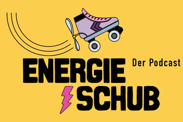 Schriftzug "Energieschub - der Podcast" vor gelbem Hintergrund, darüber ein bunter Rollschuh und darunter ein lilafarbener Blitz