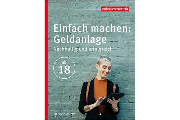 Titelbild des Ratgebers "Einfach machen - Geldanlage"