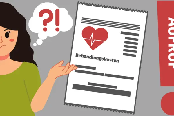 Eine Frau hat Fragezeichen beim Blick auf ihre Rechnung vom Arzt. Daneben ein Ausrufezeichen mit dem Wort Aufruf.