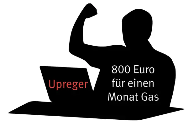 Upreger: Teures Gas - 800 Euro im Monat