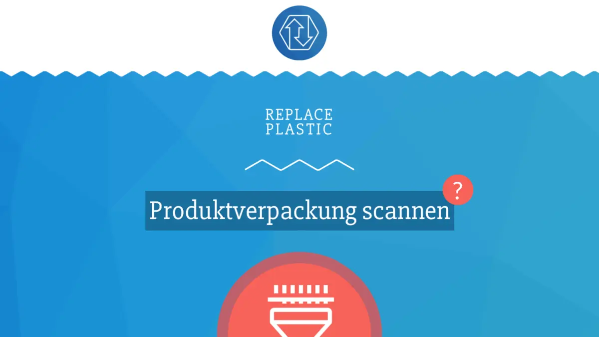 Screenshot der App "ReplacePlastic"
