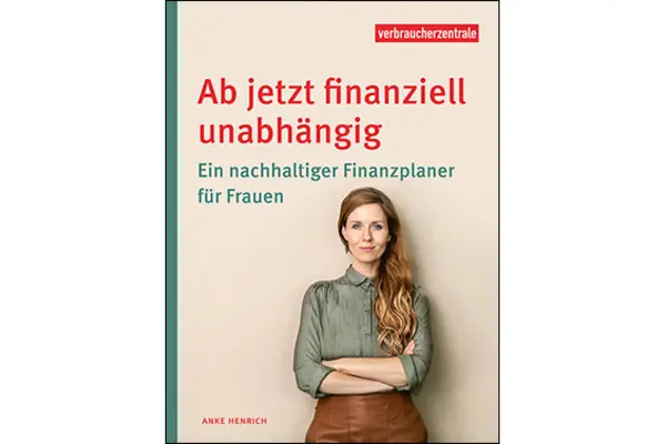 Titelbild des Ratgebers "Ab jetzt finanziell unabhängig