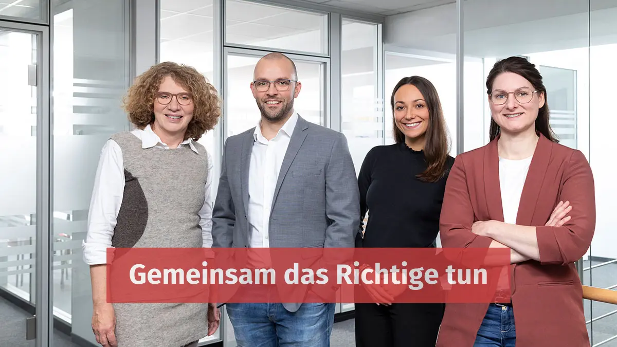 Kollegen mit dem Claim "Gemeinsam das Richtige tun"