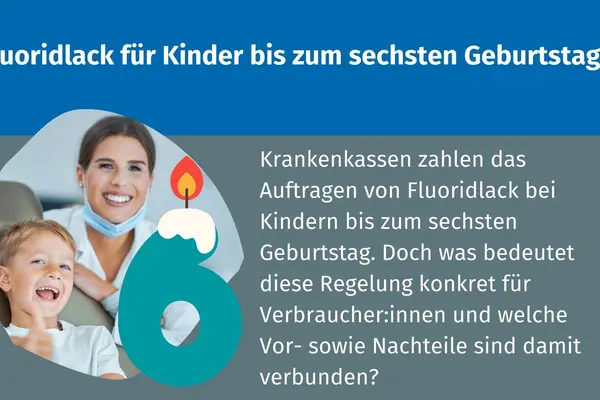 Neuregelung: Fluoridlack für Kinder bis zum sechsten Geburtstag