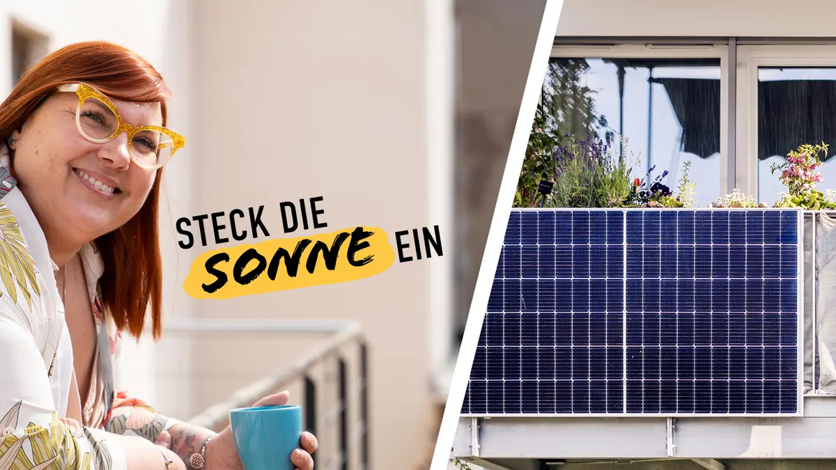 Links lächelnde Frau, rechts ein Balkonkraftwerk, Slogan "Steck die Sonne ein" in der Mitte