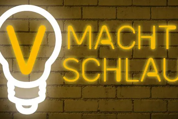 V Macht schlau