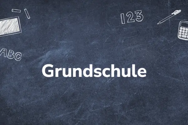 Text "Grundschule" auf Tafel