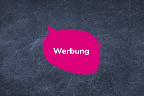 Sprechblase "Werbung" auf Tafel