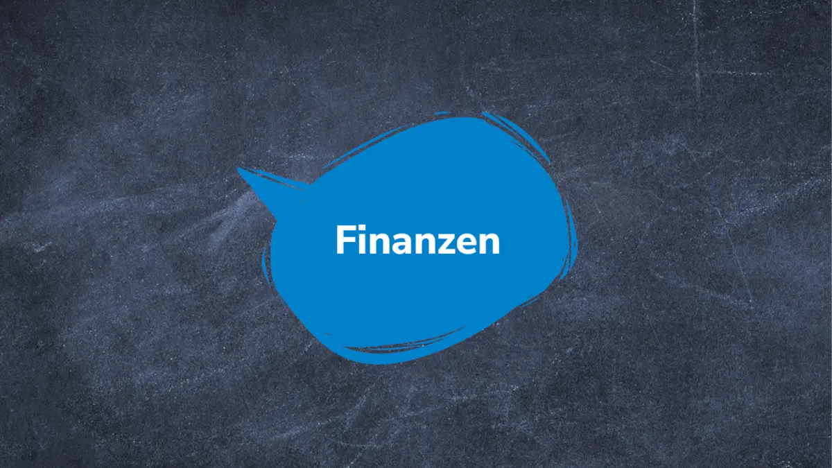 Sprechblase "Finanzen" auf Tafel