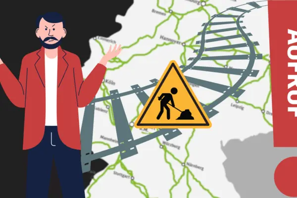 Eine Person sieht verärgert aus. Im Hintergrund eine Deutschlandkarte mit einem Bahnstreckennetz, darauf ein Baustellenschild. Rechts am Rand ein großes Ausrufezeichen, in dem "Aufruf" steht.