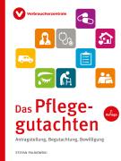 Titelbild des Ratgebers "Das Pflegegutachten"