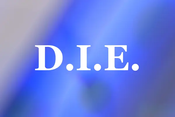 DIE