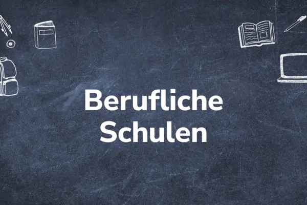 Text "berufliche Schulen" auf Tafel