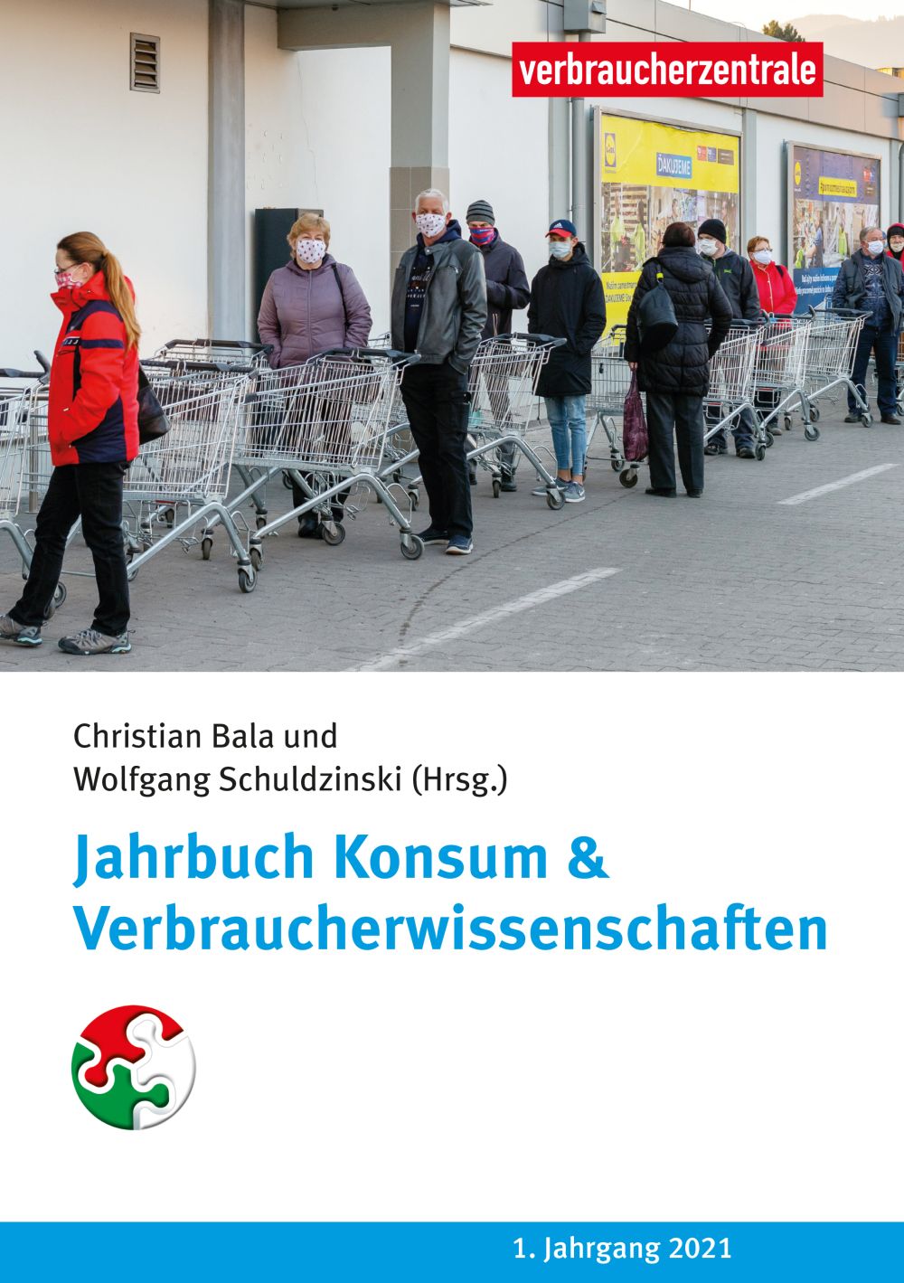 Cover. Jahrbuck Konsum & Verbraucherwissenschaften 2021. Eine Menschenschlage mit Gesichtsmasken und Einkaufswagen.