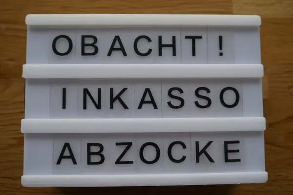 Warnhinweis: Obacht! Inkasso-Abzocke.