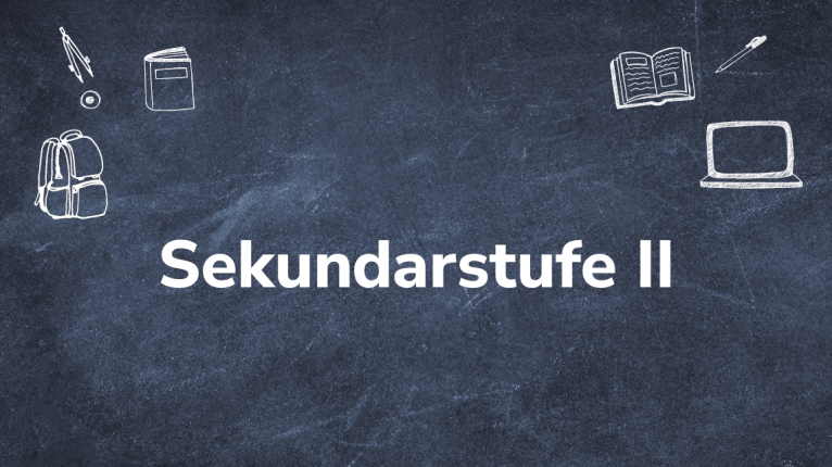 Text "Sekundarstufe II" auf Tafel
