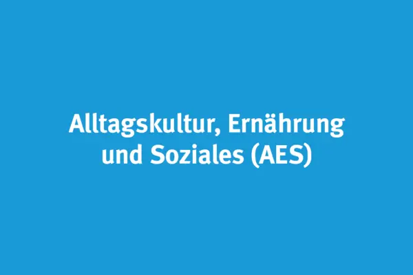 Blaue Fläche mit Schriftzug Alltag, Ernährung und Soziales