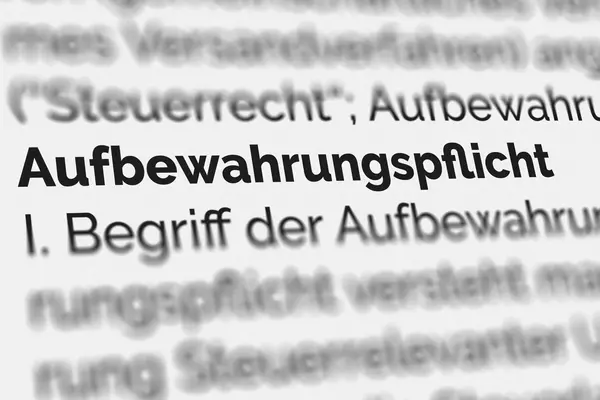 Ein Gesetzestext, in dem das Wort Aufbewahrungspflicht angefettet ist.