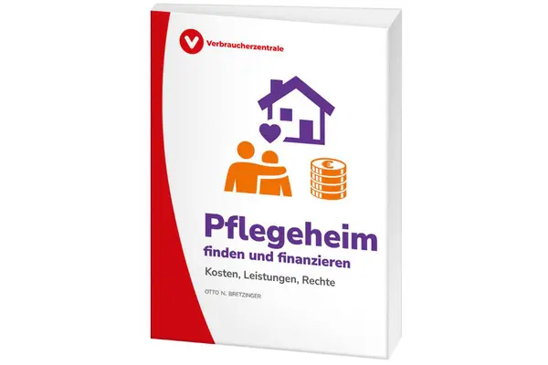 Titelbild des Ratgebers "Pflegeheim finden und finanzieren"