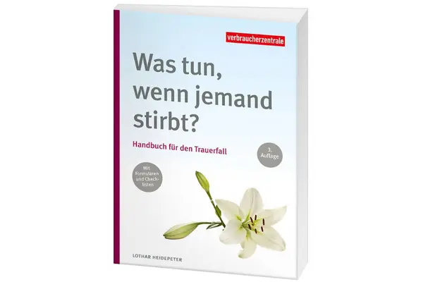 Titelbild des Ratgebers "Was tun, wenn jemand stirbt?"