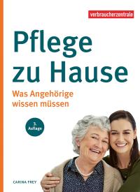 Titelbild des Ratgebers "Pflege zu Hause"